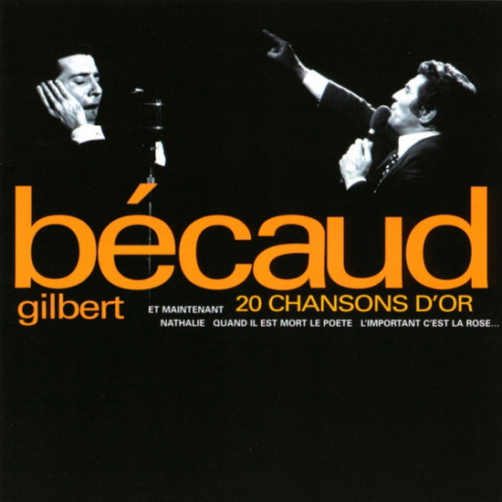 Gilbert Bécaud - 20 chanson d'or - BECAUD GILBERT
