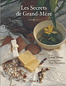 Les Secrets de Grand-Mère N. éd. - LAURA FRONTY - YVES DURONSOY