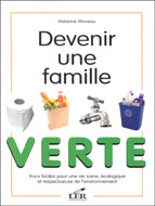 Devenir une famille verte - VIVIANNE MOREAU