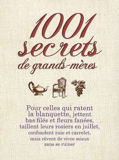 1001 secrets de grands-mères - SYLVIE JOSSET