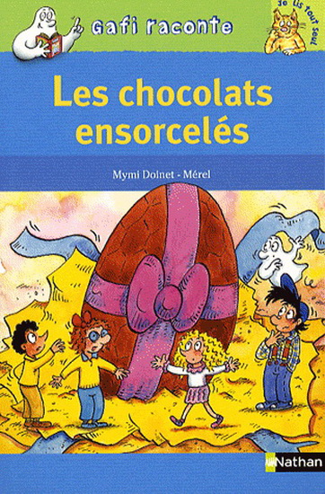 Les Chocolats ensorcelés - MYMI DOINET - MEREL