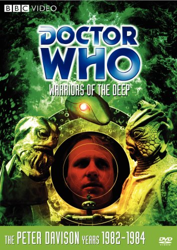 Doctor Who : Warriors of the Deep - DOCTOR WHO