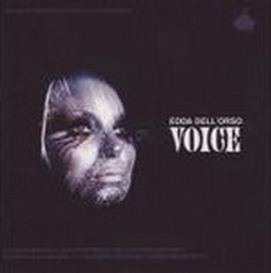 Voice - DELL'ORSO EDDA