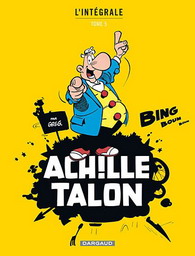 Achille Talon T.05 L'intégrale N. éd. - GREG