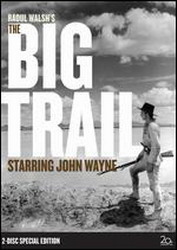 Big trail (special edition) - WALSH RAOUL