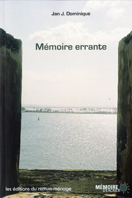 Mémoire errante - JAN J DOMINIQUE