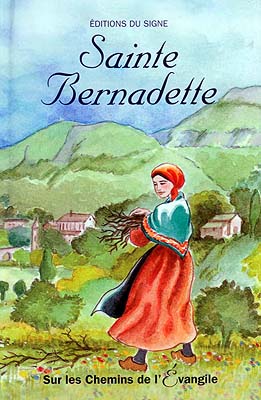 Sainte Bernadette - MARIE-THERESE FISCHER