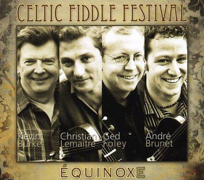 Equinoxe - CELTIC FIDDLE FESTIVAL