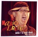 Allo! C'est moi... - LIRETTE MARIO