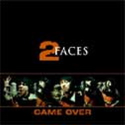 Game over - 2 FACES