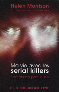 Ma vie avec les serial killers - HELEN MORRISON