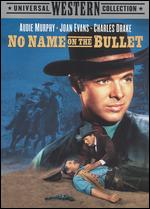 No Name on The Bullet - ARNOLD JACK
