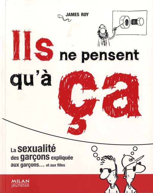 Ils ne pensent qu&#39;à ça - YVES CAMUS