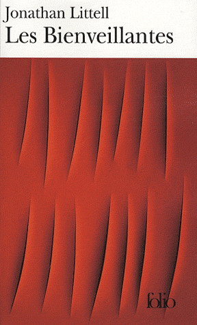 Les Bienveillantes - JONATHAN LITTELL