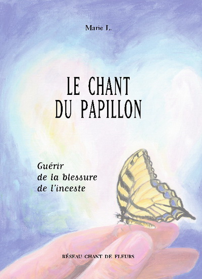 Le Chant du papillon - MARIE L
