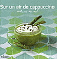 Sur un air de cappuccino - HELOISE MARTEL