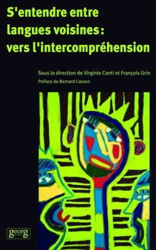 S&#39;entendre entre langues voisines - COLLECTIF
