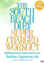 South beach diet: supercharged - SOUTH BEACH DIET