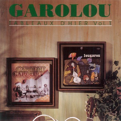 Tableaux d'hier v.1 - GAROLOU