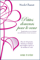 Petites douceurs pour le coeur T.01 - NICOLE CHAREST