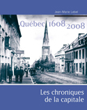 Québec 1608-2008 - JEAN-MARIE LEBEL