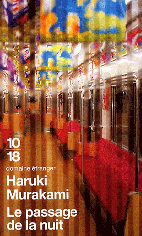 Le Passage de la nuit - HARUKI MURAKAMI