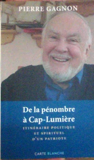 De la pénombre à Cap-Lumière - PIERRE GAGNON