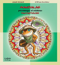 Mandalas : personnages et créatures fantastiques T.01 - JOANE MICHAUD - STÉPHAN BILODEAU