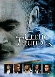 Celtic thunder the show - COMPILATION