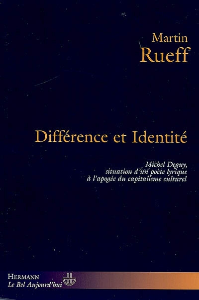 Différence et identité - MARTIN RUEFF