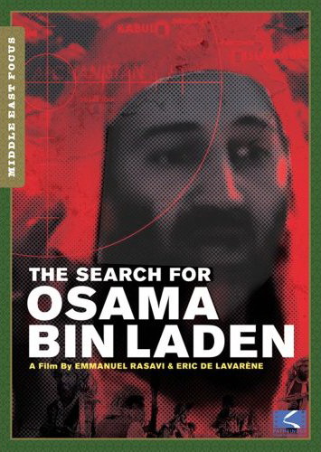 The Search for Osama Bin Laden - RAZAVI EMMANUEL - DE LAVARÈNE ERIC