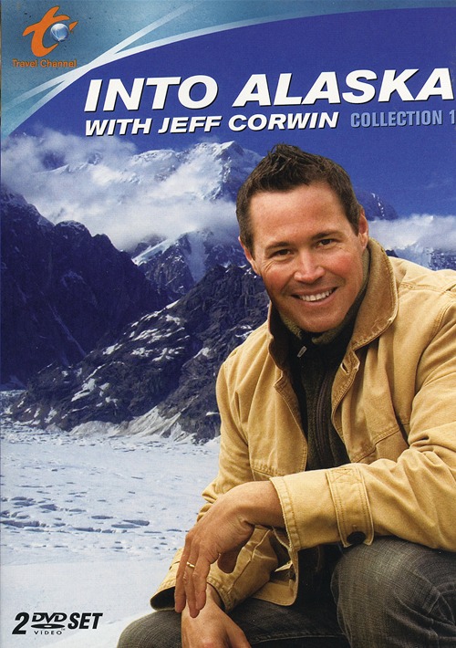 Into Alaska with Jeff Corwin - CORWIN JEFF