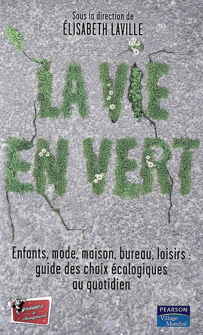 La Vie en vert - ELISABETH LAVILLE & AL