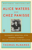 Alice Waters and Chez Panisse - THOMAS MCNAMEE