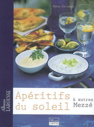 Apéritifs du soleil & autres mezzé - RENA SALAMAN