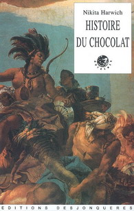 Histoire du chocolat - NIKITA HARWICH