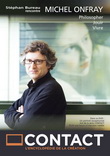 Contact avec Michel Onfray - LEGAULT F., BUREAU S., LABELLE B.