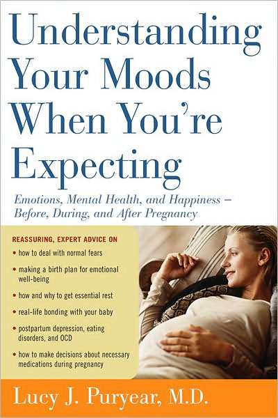 Understanding your moods when expecting - LUCY J PURYEAR