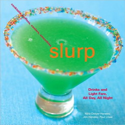 Slurp - NINA DREYER HENSLEY & AL