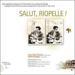 Salut, Riopelle - DVD-ROM HYBRIDE