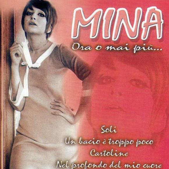 Ora o mai più - MINA