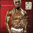 Get rich or die tryin&#39; - 50 CENT