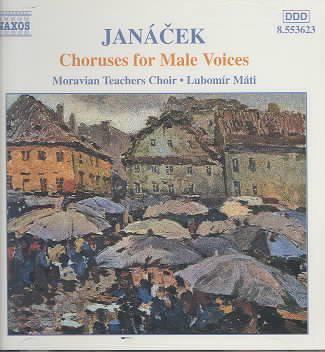 Choeurs pour voix d'hommes - JANACEK