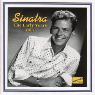 The Early years - SINATRA FRANK