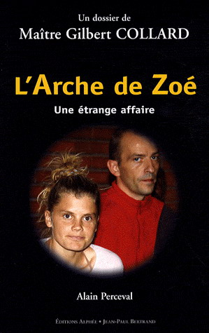 L'Arche de Zoé - ALAIN PERCEVAL