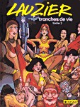 Tranches de vie t.03 - LAUZIER