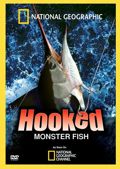 Hooked: monster fish - NATIONAL GEOGRAPHIC