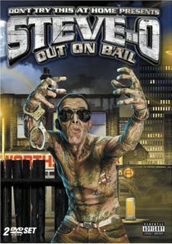 Steve-O: Out on bail - STEVE-O