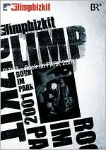 Limp Bizkit - Rock in the park 2001 - LIMP BIZKIT