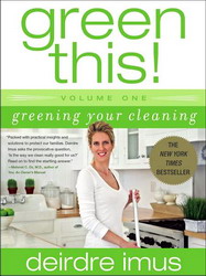 Green this V.01 Greening your cleaning - DEIRDRE IMUS